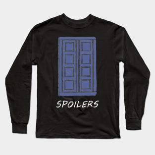 Spoilers Long Sleeve T-Shirt